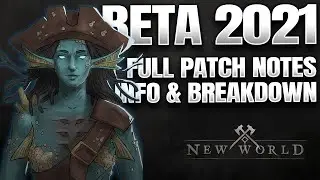 Amazon's 🧜‍♀️NEW WORLD MMO JULY BETA Patch Notes FULL Breakdown (Everything You Need To Know)