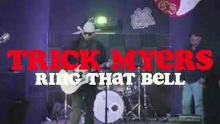 TRICK MYERS - RING THAT BELL  (LIVE @RED GORILLA STUDIOS 2023)