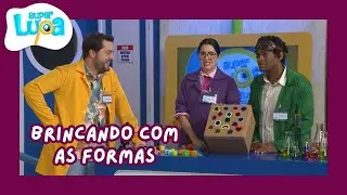 BRINCANDO COM AS FORMAS -  SUPER LUPA