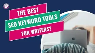 SEO Keyword Research Tools for Writers