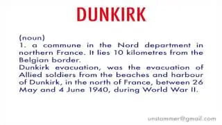 How to Pronounce Dunkirk