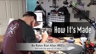 HOW IT'S MADE: Rotor Riot Alien RR5 Pre-Built