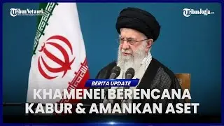BUNTUT DEMO BERDARAH DI IRAN, KHAMENEI BERENCANA KABUR HINGGA AMANKAN ASET 95 MILIAR DOLAR AS