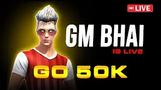 🔴 LIVE NOW &ndash; Road to 50K Subscribers 🚀 | GM Bhai IS LIVE