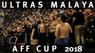 ULTRAS MALAYA CHANT / AFF CUP 2018 / Cambodia vs Malaysia