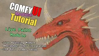ComfyUI Tutorial - Live Painting Module - Photoshop+ComfyUI