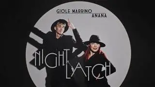 Giole Marrino & Anana - NightLatch (Official Music Video) // Electro Swing Thing Special 106