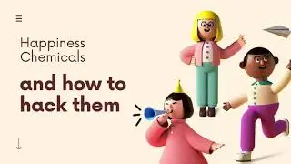 Hack Happiness Chemicals with these Tips | #mentalhealthhub