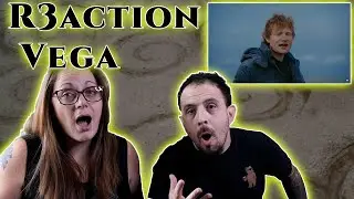Vega | (Ed Sheeran) - Reaction!