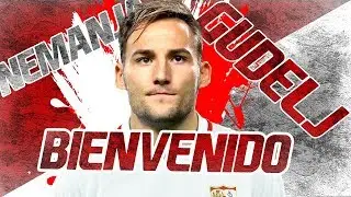 NEMANJA GUDELJ BIENVENIDO A SEVILLA || SKILLS & GOALS || WELCOME TO SEVILLA