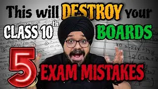 5 BIGGEST MISTAKES ❌ | This will DESTROY your Class 10 Boards 2026😨| MUST WATCH BEFORE FIRST EXAM‼️