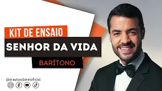 @arautosdoreioficial  Barítono - Senhor da Vida | Kit de Voz