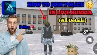 How to JOIN POLICE in Live Russia 👮&zwj;♂️🚨 Full Guide (Easy Method!)