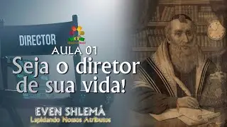 Even Shlemá - Aula 01: Seja o diretor de sua vida! - Rabino Eliahu Kadosh - Hidabroot Brasil (2026)