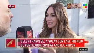 Belén Francese durísima con Andrea Rincón
