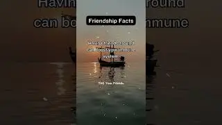 Friendship Facts😊#friendship #friends #love #friendshipgoals #trend #bestfriends #trending #sex