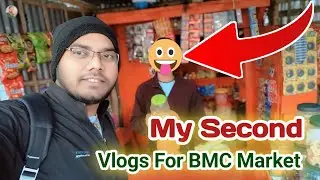 My Second Vlogs For BMC Market Analysis