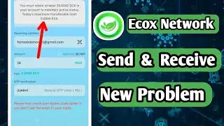 Ecox Network Send Problem // Ecox Network New problem //you most at lest 50,000 ecox in your accunt 