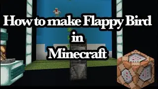 How to make Flappy Bird in Minecraft with commands