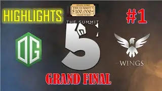 OG VS Wings The Summit 5 Grand Final #1 Highlights