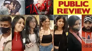 Tadap Public Review | Tadap Public Reaction | Movie Review | Review | Reaction | Ahan Shetty