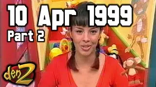 Den2 Weekend - In-studio links w/ Liz Bonnin and ad breaks | 10 April 1999  (Part 2)
