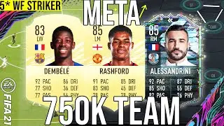 BEST META 750K TEAM (5* WEAK FOOT PLAYERS) SQUAD BUILDER TO GET MORE WINS! - FIFA 21 Ultimate Team