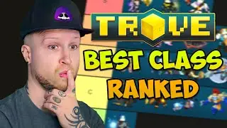 Какой класс Trove ХУДШИЙ? - Список классов Trove (от ЛУЧШЕГО к ХУДШЕМУ!)