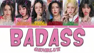 GENBLUE  (젠블루) 《BADASS》LYRICS VIDEO｜ 2nd EP Album《MIRROR》｜歌詞+認人｜2025/09/22｜XUHUAN