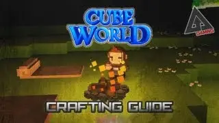 Cube World Tutorial Part 4: Crafting Guide