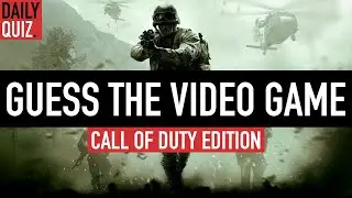 Call of Duty Quiz | Guess the Video Game