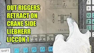 HOW TO RETRACT OUTRIGGERS ON CRANE SIDE | LIEBHERR LICCON 1| brybryTV
