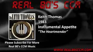 Keith Thomas - The Heartmender