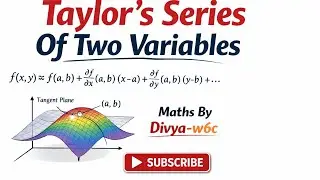 Taylor's Series Of Two Variables✨(@MathsByDivya-w6c )#aktumathematics #aktu#aktumathematics 