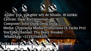 Xok, xok goor wet de Nhialic bi kookic