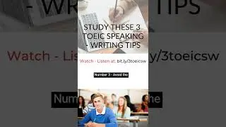 Preview - 3 TOEIC Speaking Writing