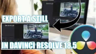 Quick way to export still from a video, for a Youtube thumbnail (Davinci Resolve 18.5 Tutorial)