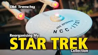 Reorganising My Star Trek Collection | Old Trenchy