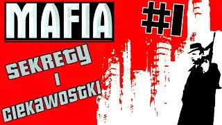 Sekrety i Ciekawostki - #1 Mafia Classic (2002) PL