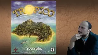История игр: Tropico &laquo;Коммунизм никогда не был таким весёлым&raquo;