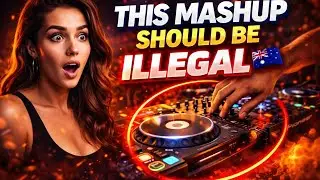 AUSTRALIA DJ | MASHUP |  2026