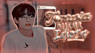 ❝Terapia para un Idiota ❞ 『Imagina con Taehyung 』Cap. unico 🥂