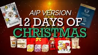 12 Days of Christmas (SONG) with AIP TREATS!