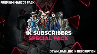1k Subscribers Special Mascot Pack