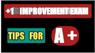 Plus one improvement exam 2020/ Tips to score A+  in  improvement exam