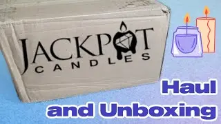 Jackpot Candle Haul & Unboxing!