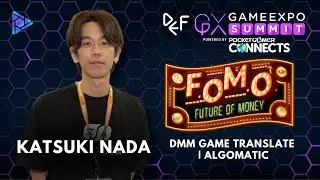 Katsuki Nada of DMM Game Translate & Algomatic | FOMO Game Expo Summit 2025