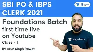 Foundations Batch SBI PO & IBPS CLERK 2021 | Class - 1 | First Time Live on Youtube |#mathsbyarunsir