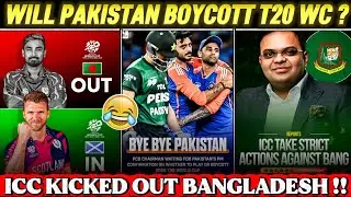 BANGLADESH OUT OF T20 WC 🤣 | WILL HYPOCRITE PAKISTAN BOYCOTT T20 WC 🤔 ? ICC SLAMS BCB & PCB 😱