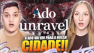 Unravel | Ado - REACT EM CASAL